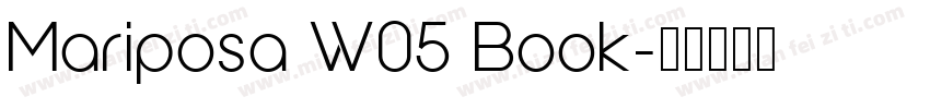 Mariposa W05 Book字体转换